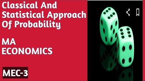 Classical And Statistical Approach Of Probability MEC-103 Quantitative Methods IGNOU MA ECONOMICS