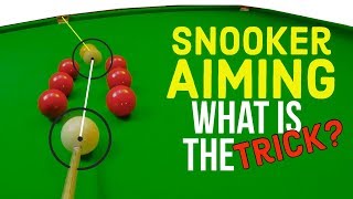 What Is The Trick To Snooker Aiming