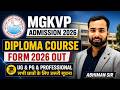 MGKVP Admission Form 2026 Out! | All UG, PG, Dimploma & Professional Course | Abhiman Sir DNS