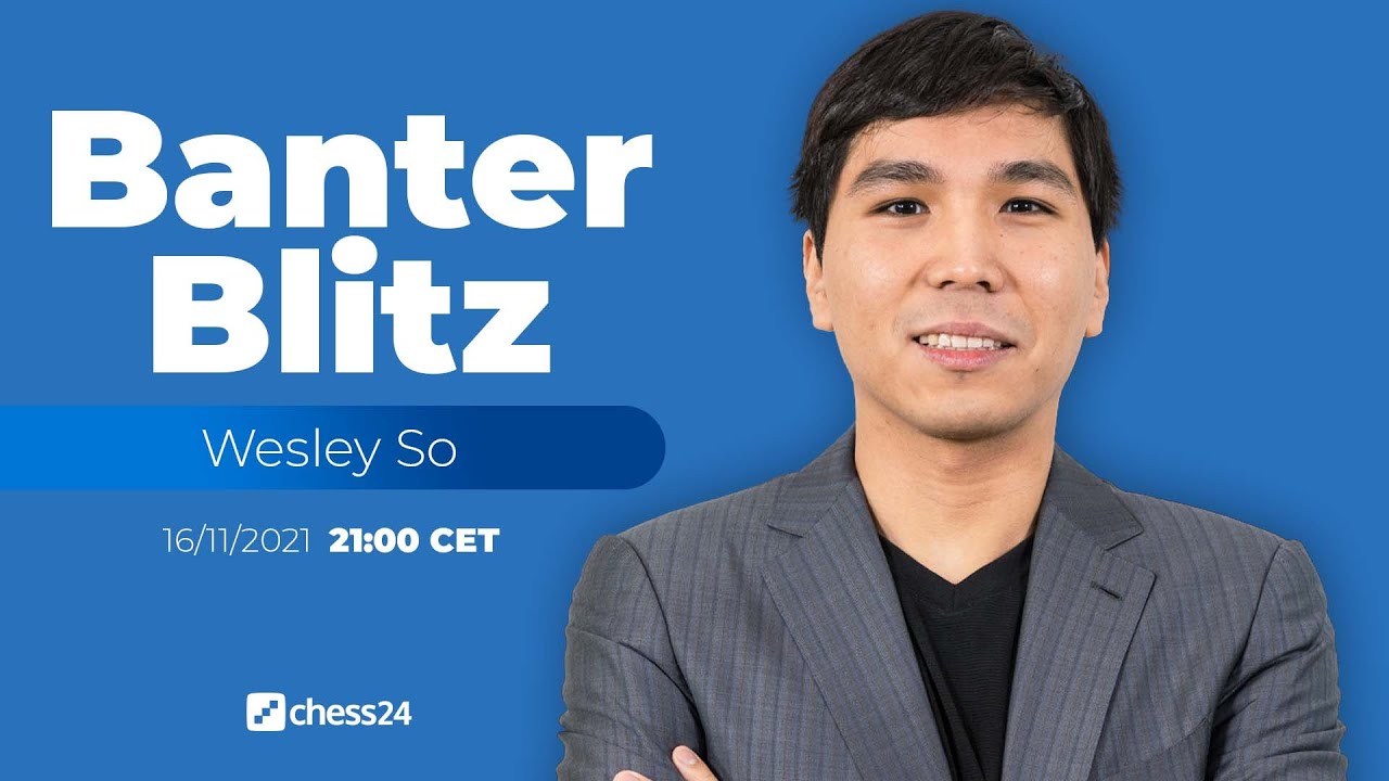 chess24 - Today at 15:00 CEST: Banter Blitz with