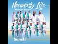 Heavenly life messengers ministry  sinovuko full album