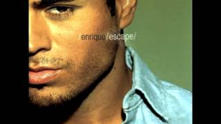 Miniatura de vídeo de "Enrique Iglesias - Escapar (Escape)"