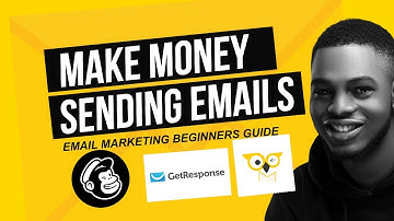 Make money sending emails in 2022 | Email marketing beginners guide