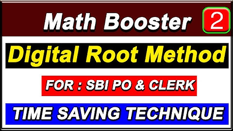 Digital Root Method with Advance concept || Time Saving Techniques || Part - 2[ SPEED MATH ] [HINDI]