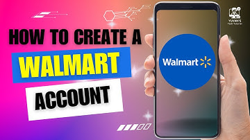 How to Create a Walmart Account