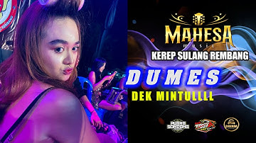 DUMES - MINTUL - MAHESA MUSIC - KEREP SULANG REMBANG