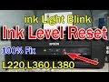 Epson L210, L220, L360, L380 it is time to Reset the ink levels // Ink Light Blinking 100% Solution