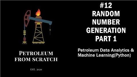Lecture 12 : Numpy 9: Random Numbers Generation Part 1 | Data #Analysis & #MachineLearning | #Python