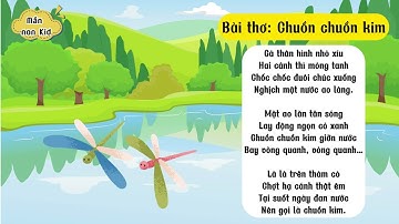 Bài Thơ Chuồn Chuồn Kim - Thơ mầm non - Thơ thiếu nhi hay nhất