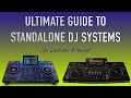 Best standalone dj systems in 2024 no laptops allowed  ultimate dj controller alternatives guide