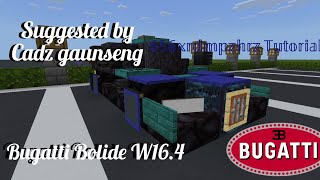 Minecraft: Bugatti Bolide W16.4 Tutorial