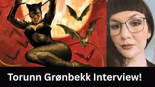 Torunn Grønbekk Interview! #catwoman #dccomics #thor