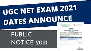 UGC NET EXAM NOTIFICATION 2021