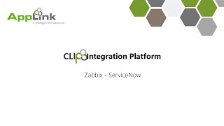 Integration Zabbix - ServiceNow with Clip Integration Platform
