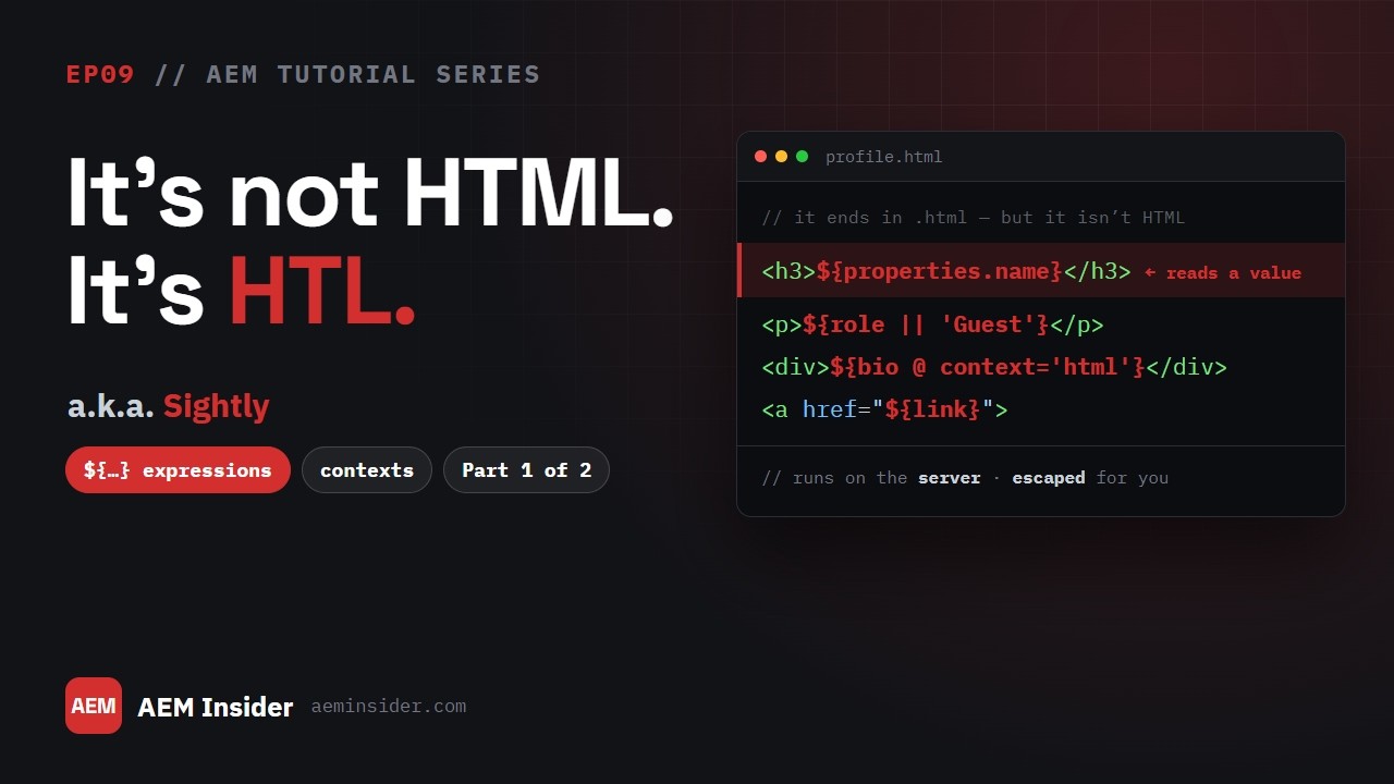 HTL (Sightly) Part 1 — Expressions & Contexts