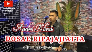 🔰LAGU BUGIS ~ DOSAE RIPAJAJIATTA ~ Cipt : Jasmir. sl ~ Cover : Andri khan ~ Arr : Andri khan