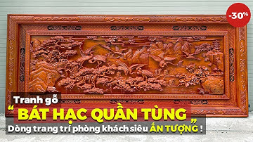 Tranh gỗ BÁT HẠC QUẦN TÙNG dòng tranh tiên cảnh tranh trí phòng khách ấn tượng | Tranh gỗ Vạn Đạt