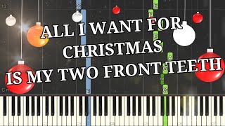 All I Want For Christmas Is My Two Front Teeth - Easy Piano Tutorial