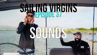 Sounds for Navigating When Sailing (Sailing Virgins) - Ep.37
