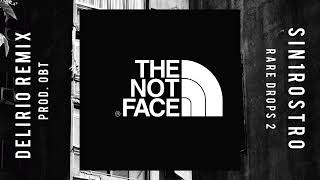 Sin1Rostro - Delirio Remix Prod. Obt