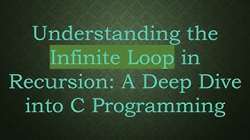 Understanding the Infinite Loop in Recursion: A Deep Dive into C Programming