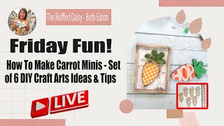 Friday Fun! | How To Make Carrot Minis - Set of 6 DIY Craft Arts Ideas & Tips