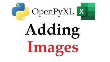 OpenPyXL - Adding Images to an Excel Workbook with Python | Data Automation