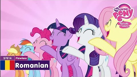MLP: FiM - Flawless | Romanian | Micul meu ponei: Prietenia este magică