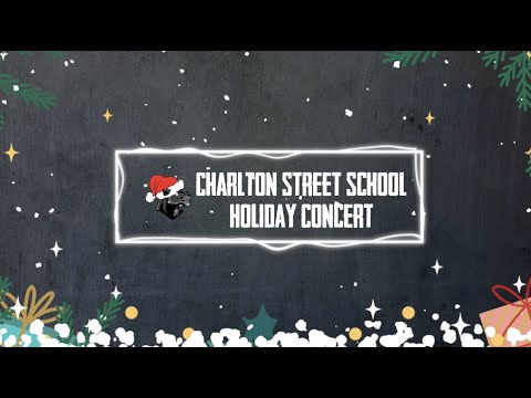 Charlton Street School Holiday Concert