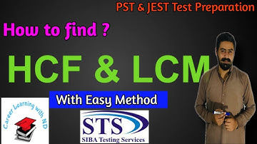 How to find LCM and HCF ? Easy Method | PST JEST Test Preparation