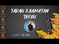Tadau Kaamatan Tokou | Vellasyah Ft. Glady Pinky | Dj Jeff Remix | Dj Sabahan