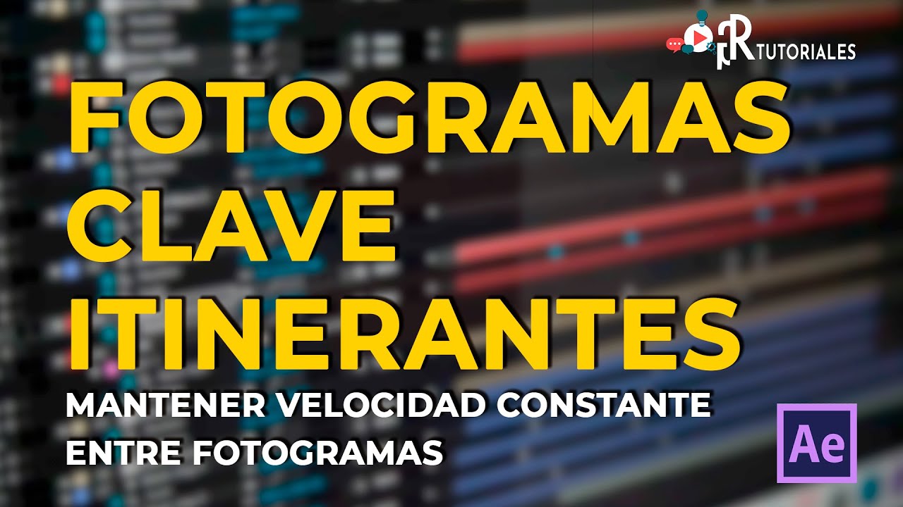 Fotogramas clave itinerantes en After Effects Tutoriales de After Fotogramas clave itinerantes en After Effects Tutoriales de After