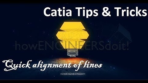 Catia Powerful Tips & Tricks collection #163|Quick alignment of lines