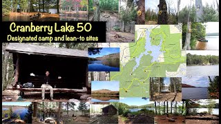 All Cranberry Lake 50 campsites in less than 10 minutes by Lakeeffected 995 views 8 months ago 7 minutes, 3 seconds