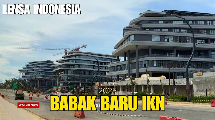 IKN Menyala! Malaysia Perusahaan Asing Pertama yang akan Membangun di Ibu Kota Nusantara