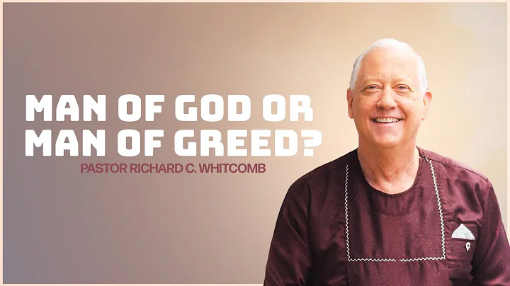 MAN OF GOD OR MAN OF GREED? | Pastor Whitcomb
