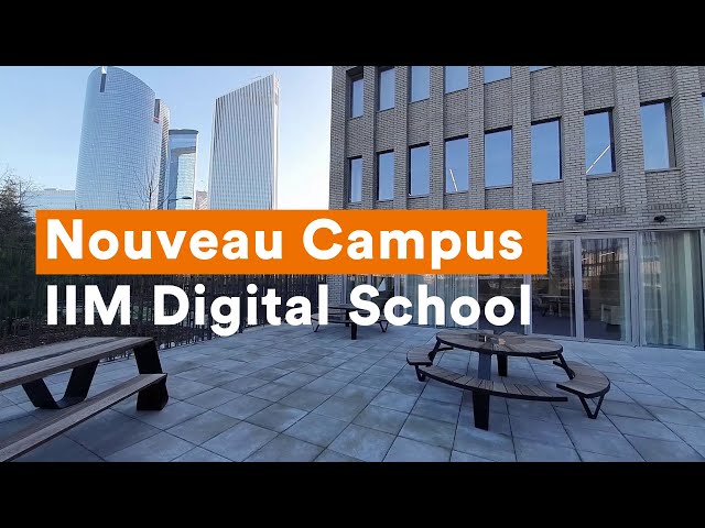 Nouveau Campus IIM Digital School