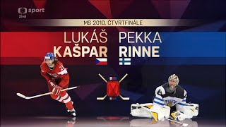 ČESKÝ KLENOT | Lukáš Kašpar vs. Pekka Rinne | Čtvrtfinále MS 2010