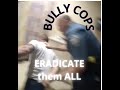 BULLY COPS ATTACK MARINE VET.