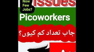 Why Jobs decreasing on Picoworkers?