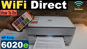 HP Envy 6020e WiFi Direct Setup !!