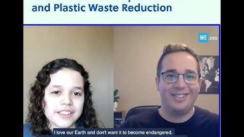 WE Global Classroom   The Circular Economy, Sustainable Development Goals and Plastic Waste Reductio