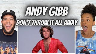 AMBER'S GUY!| FIRST TIME HEARING Andy Gibb -  Don't Throw It All Away REACTION