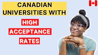TOP 20 UNIVERSITIES IN CANADA WITH THE HIGHEST ACCEPTANCE RATES  FOR INTERNATIONAL STUDENTS IN 2022.