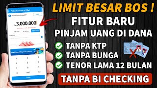 Cara Pinjam Uang di DANA - Cara Meminjam Uang di Dana Tanpa KTP - Pinjol Mudah Cair 2025