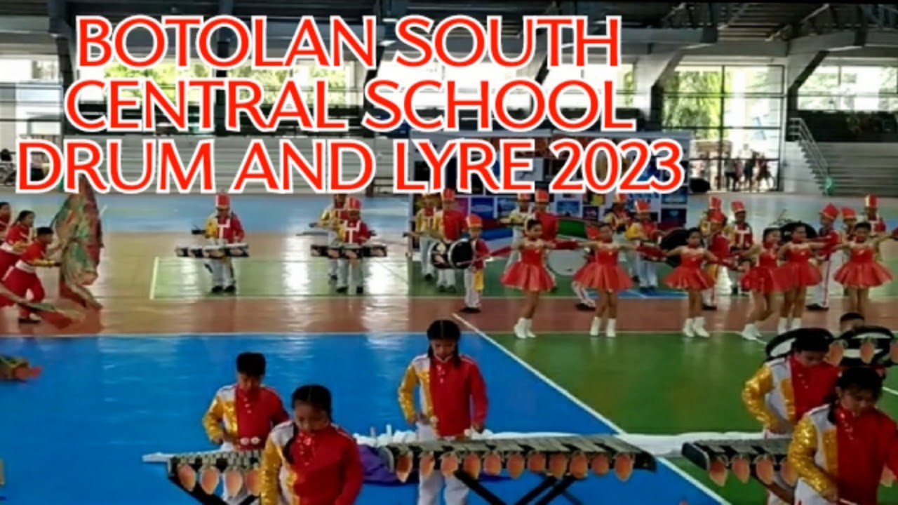 BOTOLAN SOUTH CENTRAL SCHOOL DRUM AND LYRE 2023 BOTOLAN PEOPLE'S PLAZA ...