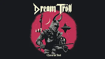 Dream Troll - Quest For Steel - EP