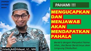 Hukum Mengucapkan Salam - Ustadz Adi Hidayat, LC., MA