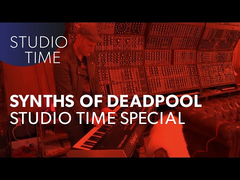 Synths of Deadpool - Studio Time with Junkie XL