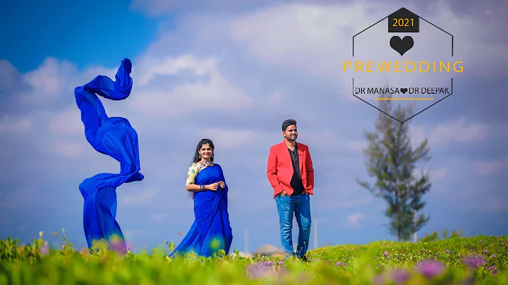 BEST PRE WEDDING SHOOT IN 2021|| DR MANASA+DR DEEP...